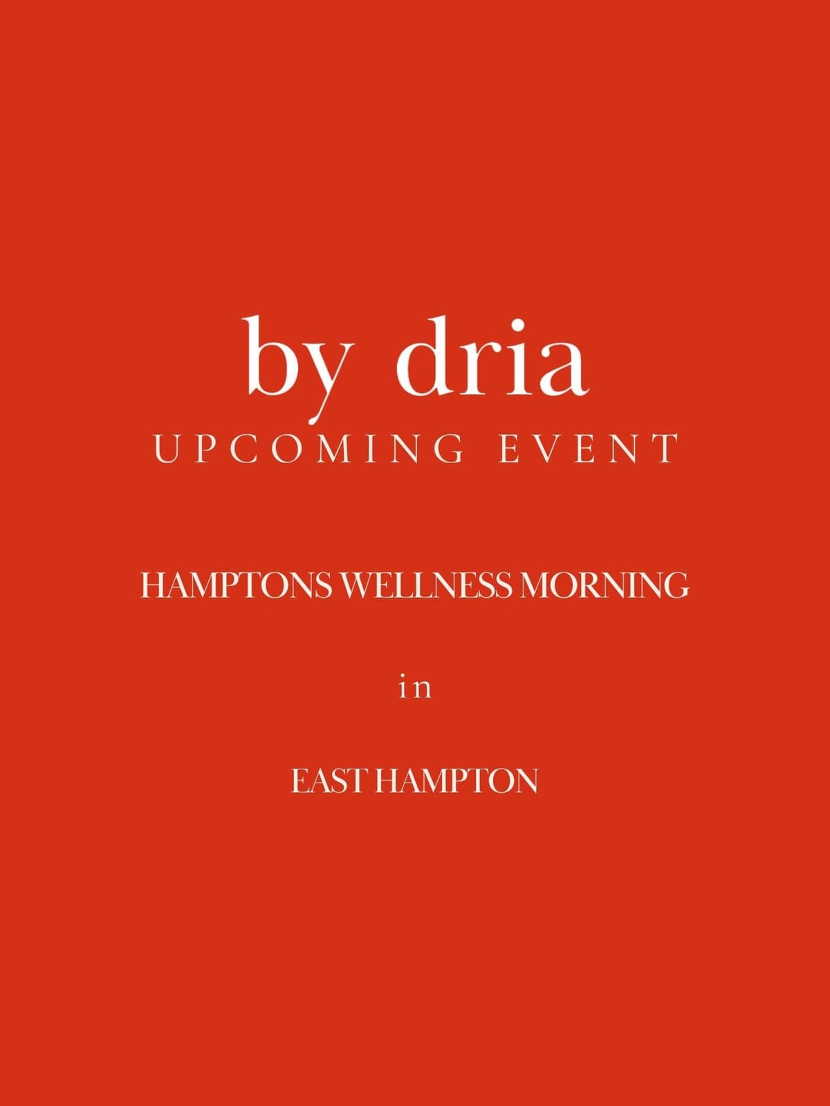 upcoming event: Hamptons wellness morning