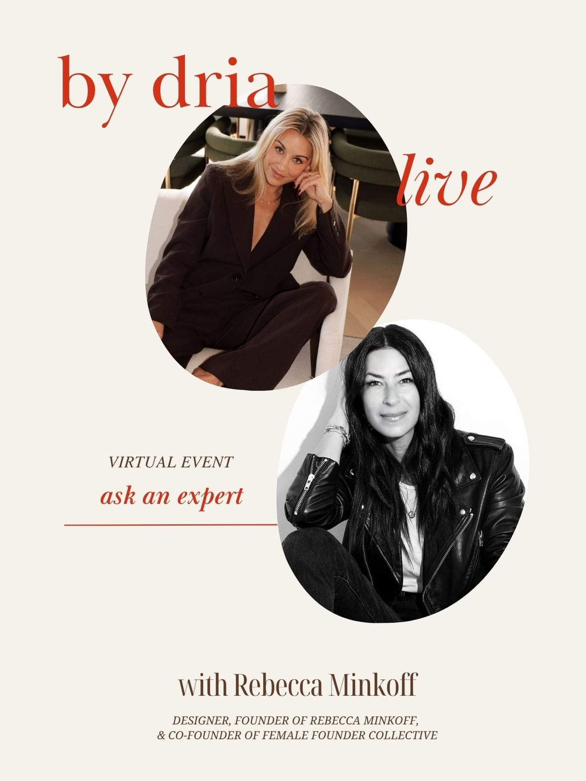 virtual recap: by dria live, ask an expert with Rebecca Minkoff