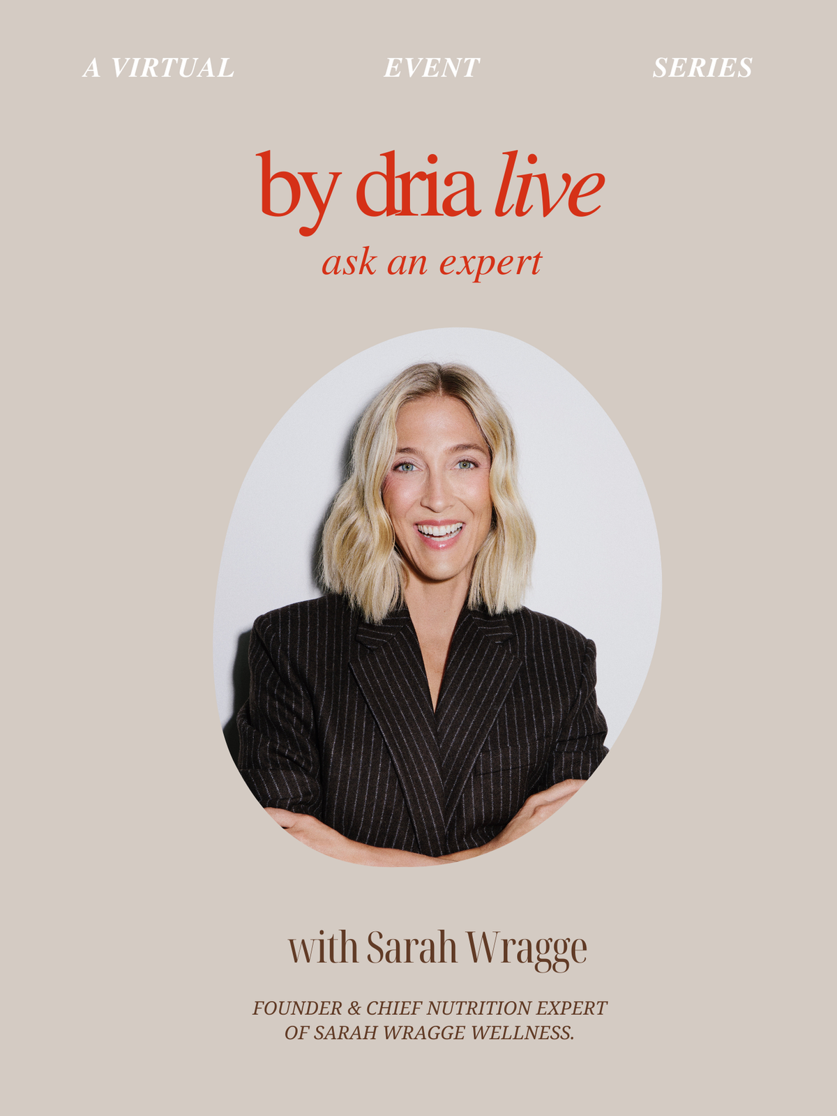 by dria live recap: ask an expert with Sarah Wragge